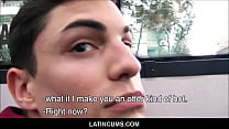 hd فيف latincumscom hot stud latino boy paid cash to fuck straight guy porn