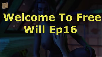 hd welcome to free will 16 porn
