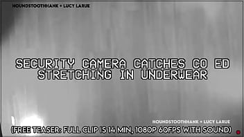 hd security camera catches co ed stretching in underwear porn